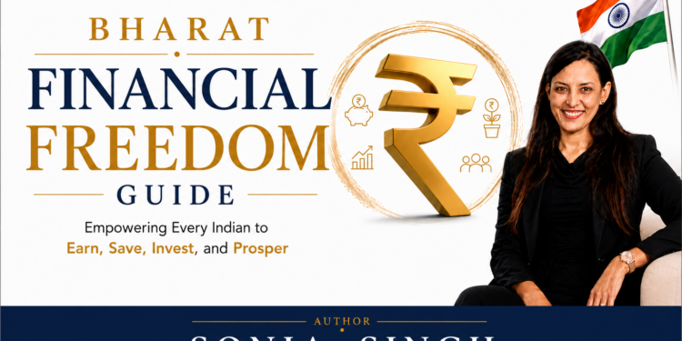 Bharat Financial Freedom Guide: Empowering Every Indian to Earn, Save, Invest, and Prosper